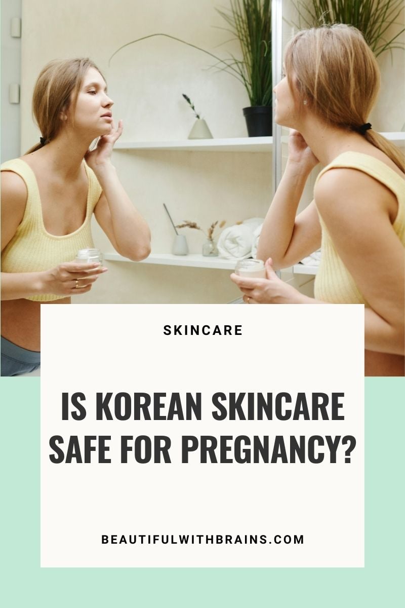 korean skincare safe for pregnancy
