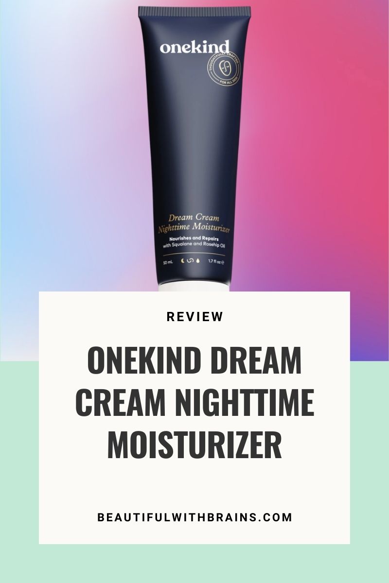 Onekind Dream Cream Nighttime Moisturizer