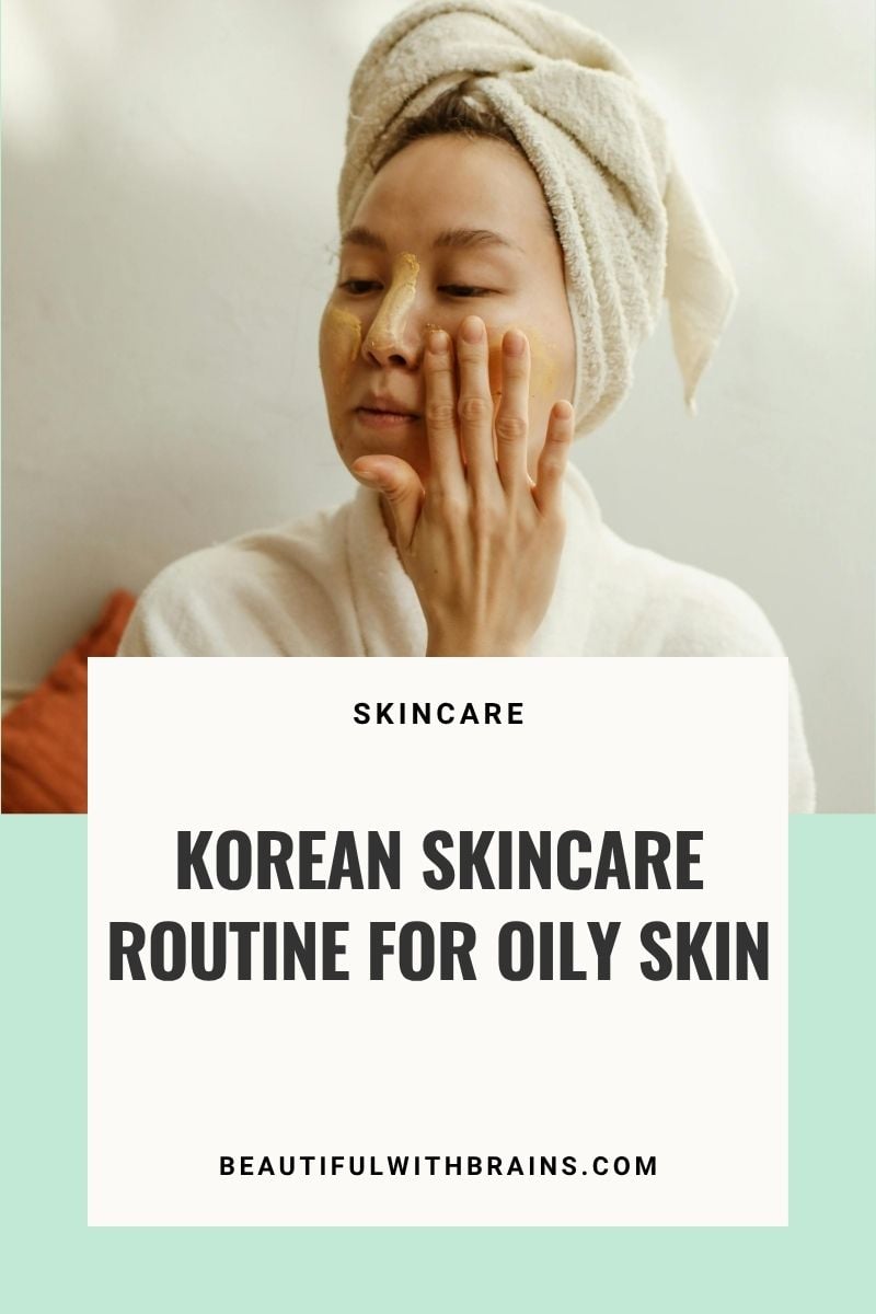 Korean Skincare Routine For Oily Skin