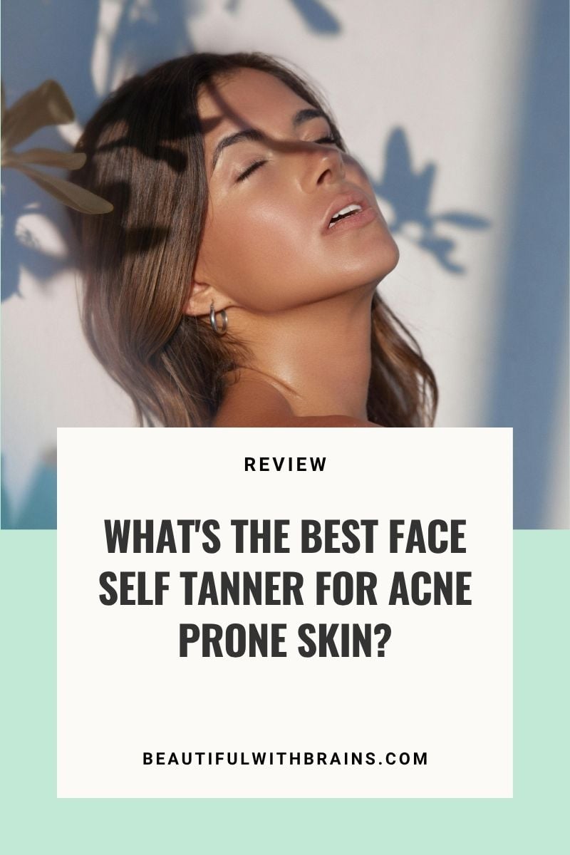 best face self tanner for acne prone skin
