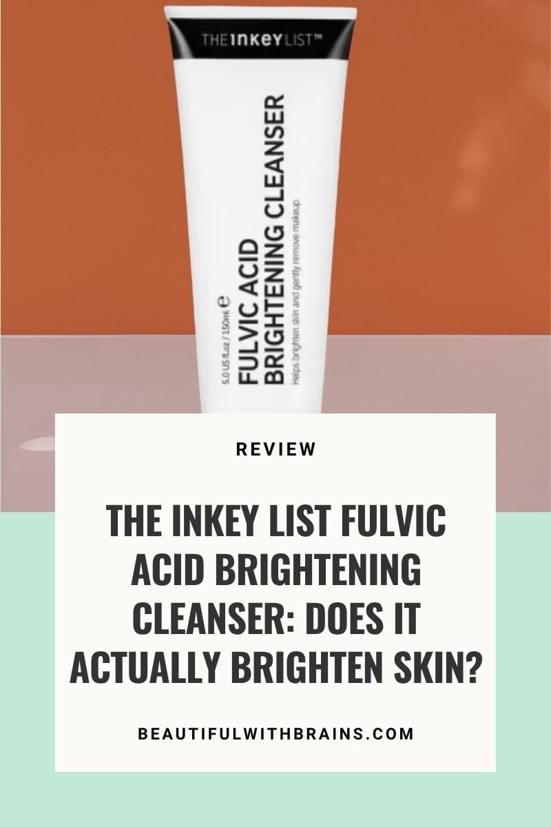 the inkey list fulvic acid brightening cleanser reviews