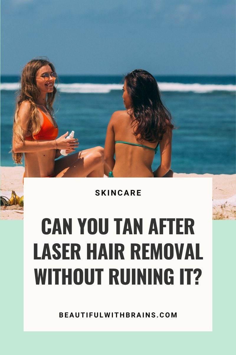 can you tan after laser hair removal